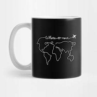 Where To Next Mug